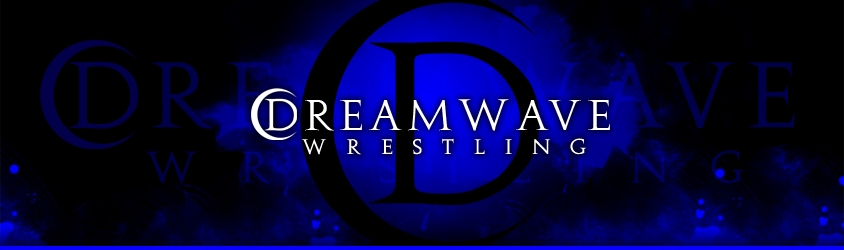 Dreamwave Wrestling 09/14/13 Good as Gold Результаты