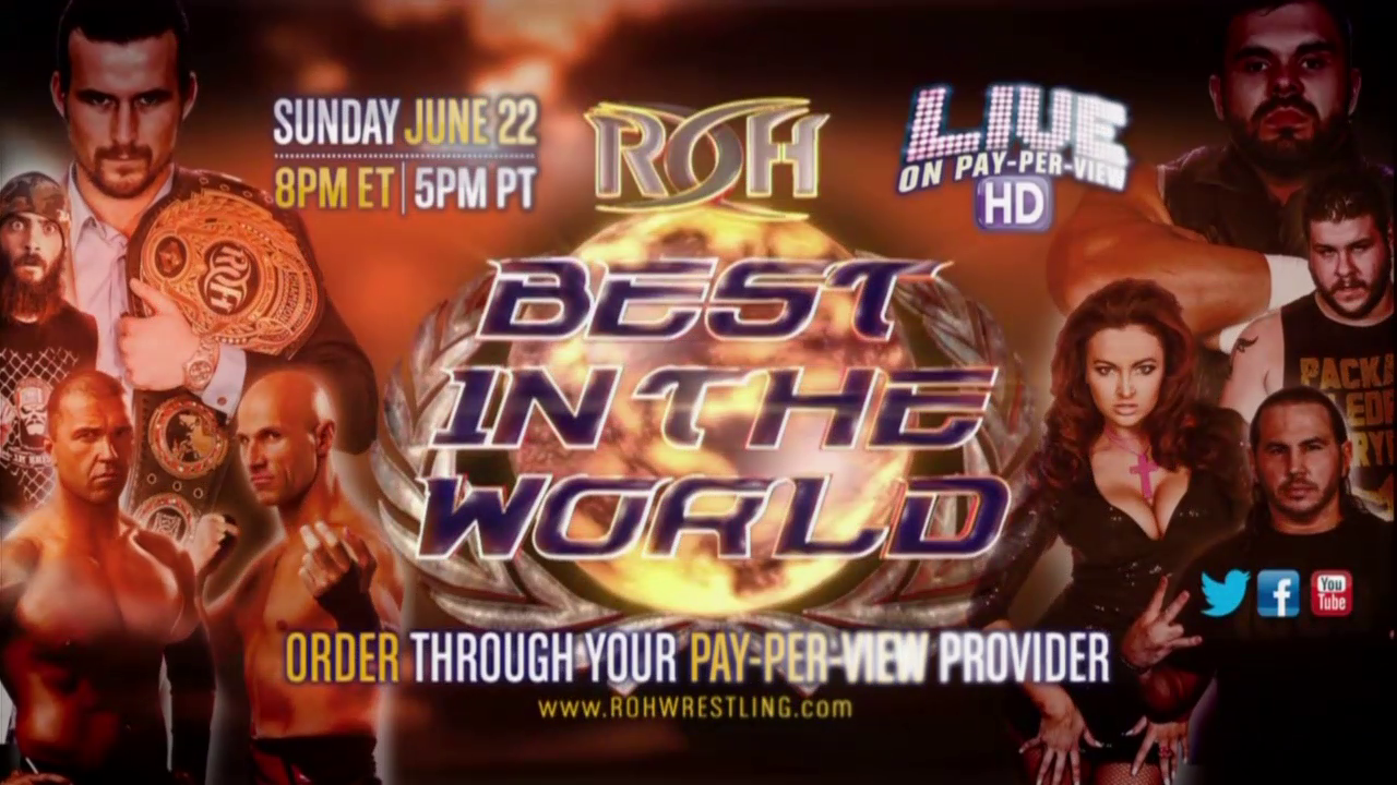 ROH Best In The World 2014 First Ever ROH TV Pay-Per-View